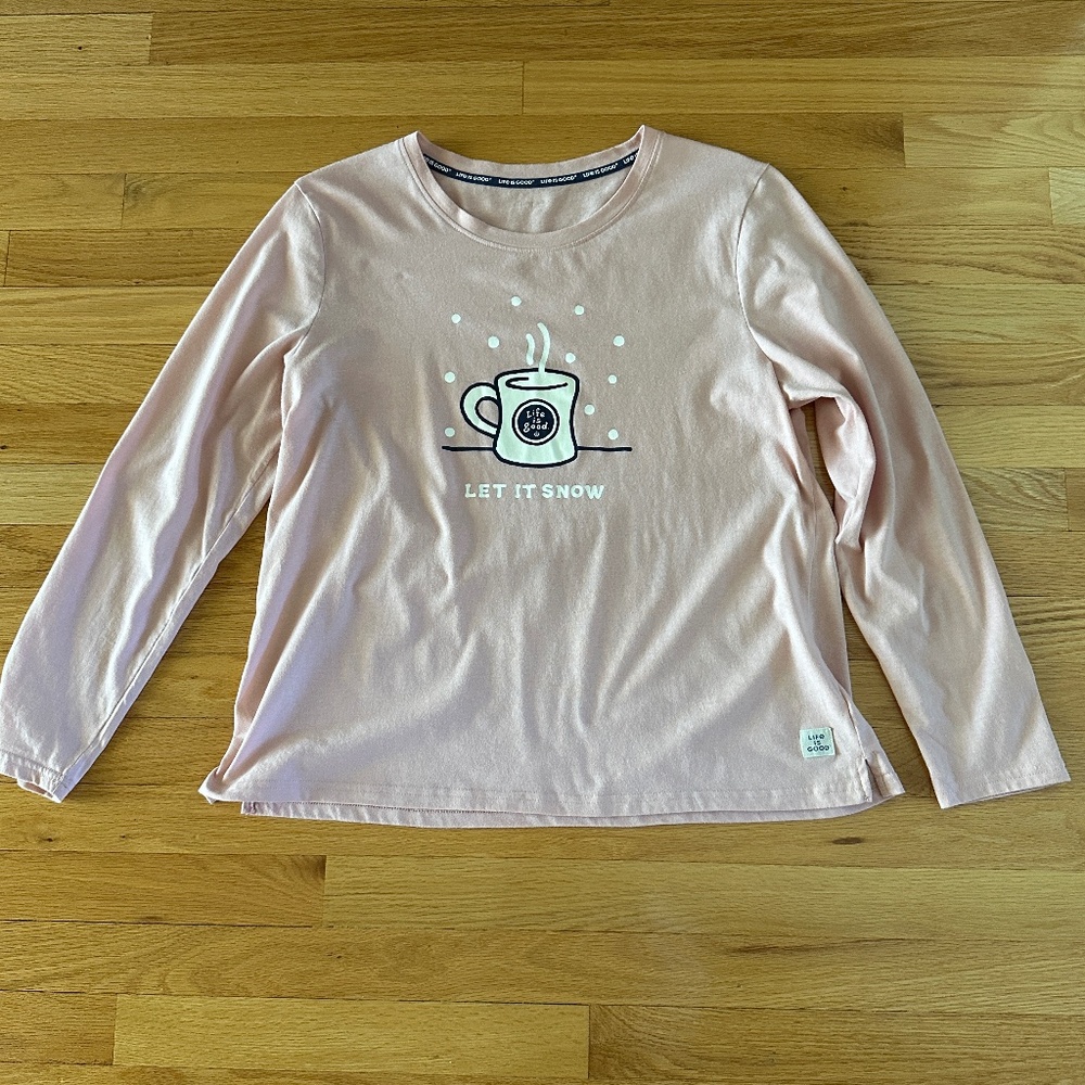 Life is Good Pink Shirt Let it Snow Size L/XL Womens